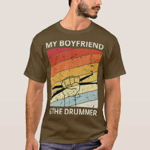 Mijn vriend is de Drummer Drum Player-cadeaus T-shirt