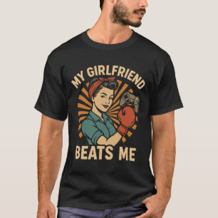 Mijn vriendin slaat me Retro grappige mannen koppe T-shirt