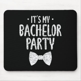 Mijn vrijgezellenfeest bruidegom Funny Bachlor  Muismat