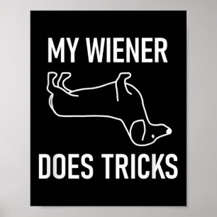 Mijn vrouw doet Tricks, Dachshund, Funny, Jokes, S Poster
