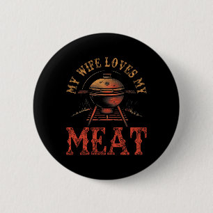 Mijn vrouw houdt van mijn vlees grappige woordgril ronde button 5,7 cm