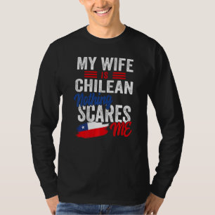 Mijn vrouw is Chileens Chili-erfgoed wortels vlag T-shirt