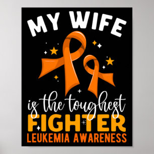Mijn vrouw is de taaiste vechter leukemie bewustzi poster
