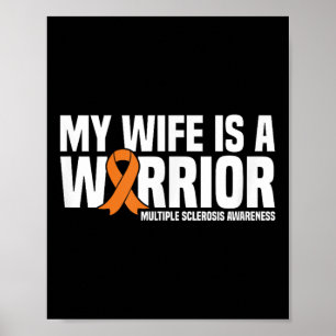 Mijn vrouw is een krijger MS Multiple Sclerose Awa Poster