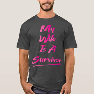 Mijn vrouw is een overlevende t-shirt