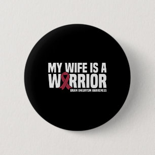 Mijn vrouw is een Warrior Brain Aneurysm Awareness Ronde Button 5,7 Cm