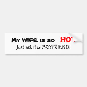Mijn vrouw is hete Bumpersticker