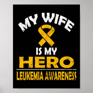 Mijn vrouw is mijn heldenleukemie bewustzijn voor poster