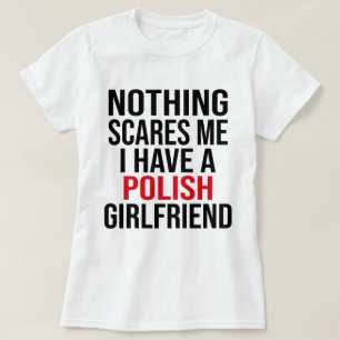 Mijn vrouw is Pools niets wat me schaamt. T-shirt