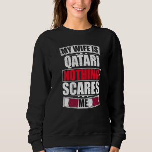 Mijn vrouw is Qatarees Niets maakt me bang Qatar v Trui