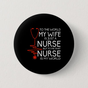 Mijn vrouw is verpleegster T-Shirt Ronde Button 5,7 Cm