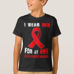 MIJN VROUW - MIJN BLOEDKANKER KRIJGER T-SHIRT