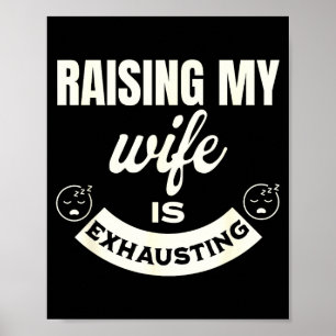 Mijn vrouw opvoeden uitputtend grappig top voor ma poster