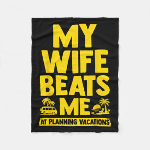 Mijn vrouw slaat me, man vs vrouw Humor Funny Coup Fleece Deken