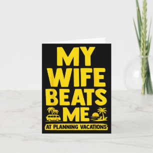 Mijn vrouw slaat me, man vs vrouw Humor Funny Coup Kaart