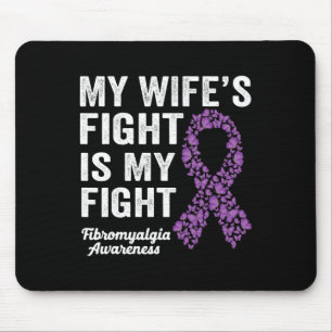 Mijn vrouw vecht tegen mijn Paars fibromyalgie Muismat