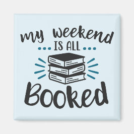 Mijn weekend is allemaal geboekt - 2 inch Square M Magneet