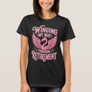 Mijn Weg Door Mijn Pensioen Vliegen Funny Flamingo T-shirt