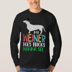 Mijn Weiner doet trucs willen zien Dachshund hond T-shirt