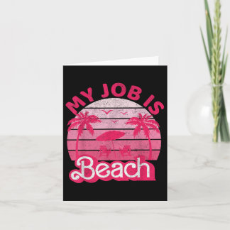 Mijn werk is Beach Retro  Grappig Gift Beach Job Kaart