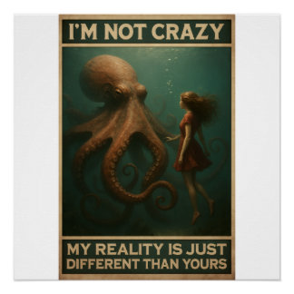 Mijn werkelijkheid is anders dan de jouwe perfect poster