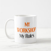 mijn werkplaats mijn regels koffiemok (Links)