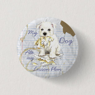 Mijn Westie Ate Mijn Lesson Plan Ronde Button 3,2 Cm