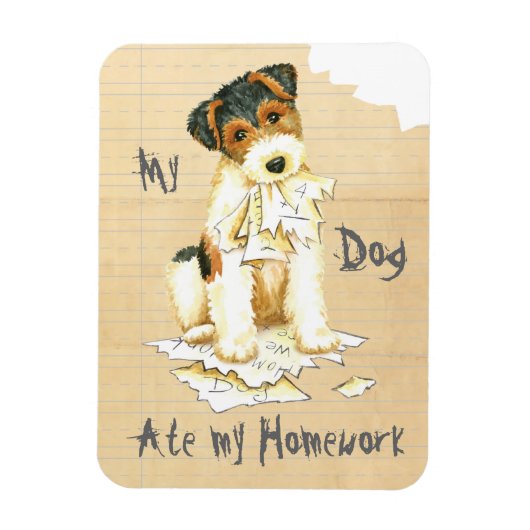 Mijn Wire Fox Terrier Ate Mijn thuiswerk Magneet (Verticaal)