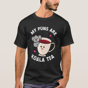 Mijn woordspelingen zijn Koala Tea Pun Koala Beer T-shirt