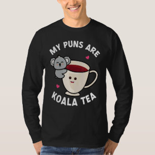 Mijn woordspelingen zijn Koala Tea Pun Koala Beer T-shirt