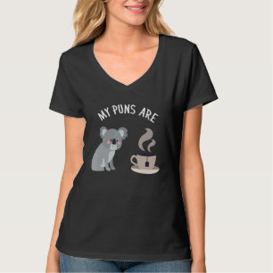 Mijn woordspelingen zijn Koala Tea Pun Koala Beer T-shirt