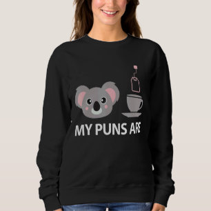 Mijn woordspelingen zijn Koala Tea Pun Koala Beer Trui