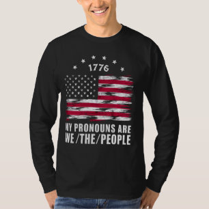 Mijn woordvoerders zijn wij de Amerikaanse volksvl T-shirt