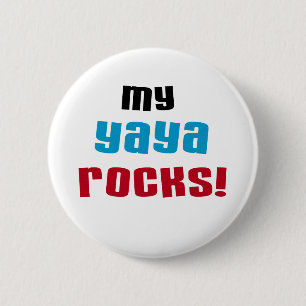 Mijn Yaya Rocks T shirten en geschenken Ronde Button 5,7 Cm
