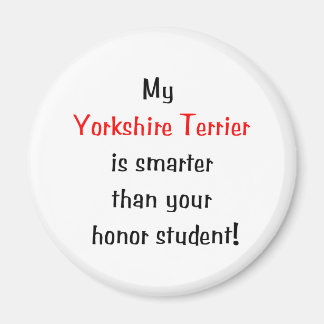 Mijn Yorkshire Terrier is slimmer... Magneet