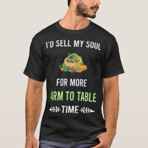 Mijn ziel boerderij naar tafel t-shirt