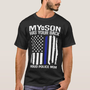 Mijn zoon heeft je achterproefse politiemoeder t-shirt