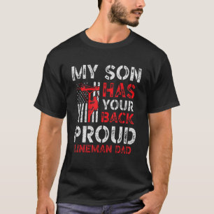 Mijn zoon heeft je achtervader Lineman pa T-shirt