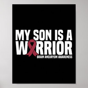 Mijn Zoon is een Warrior Brain Aneurysm Awareness Poster