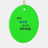 Mijn zoon is mijn Hero Ornament (Rechts)