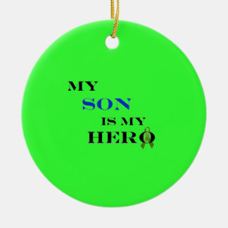 Mijn zoon is mijn Hero Ornament