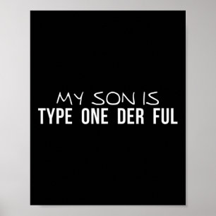Mijn zoon is type 1-ter-echte diabetes-bewustzijn poster