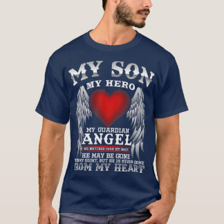 Mijn zoon mijn Hero My Guardian Angel ter herinner T-shirt