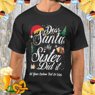 Mijn zus deed het grappige kerst broer en zus fami t-shirt