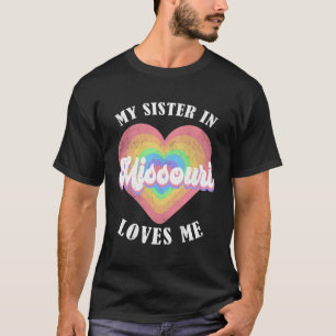 Mijn zus in Missouri houdt van mij Hart Retro Groo T-shirt