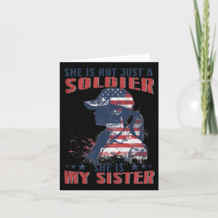 Mijn zus is een soldaat militaire 4 juli Patrio Kaart