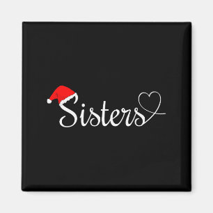 Mijn Zus Lief Cute Kerst Zusters  Magneet
