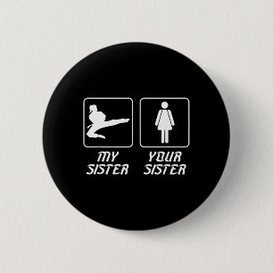 Mijn Zus Taekwondo Broer Taekwondo Vechters Ronde Button 5,7 Cm
