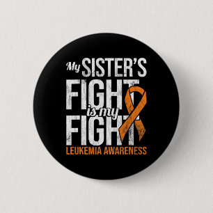 Mijn zus vecht tegen mijn Leukemie Bewustzijn Ribb Ronde Button 5,7 Cm