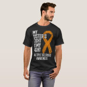 Mijn zus vecht tegen multiple sclerose A T-shirt (Voorkant volledig)
